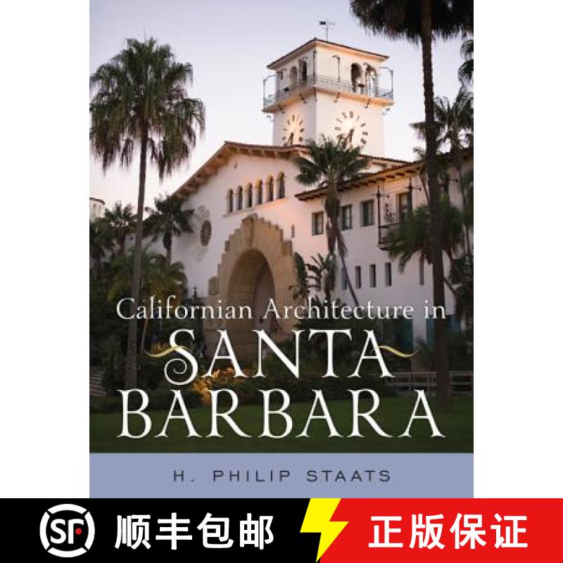 【3-4周达】Californian Architecture in Santa Barbara [9781442224278]