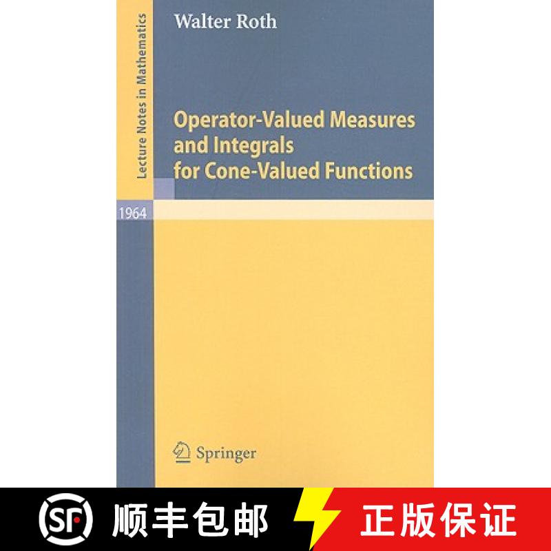 【3-4周达】Operator-Valued Measures and Integrals for Cone-Valued Functions [9783540875642]