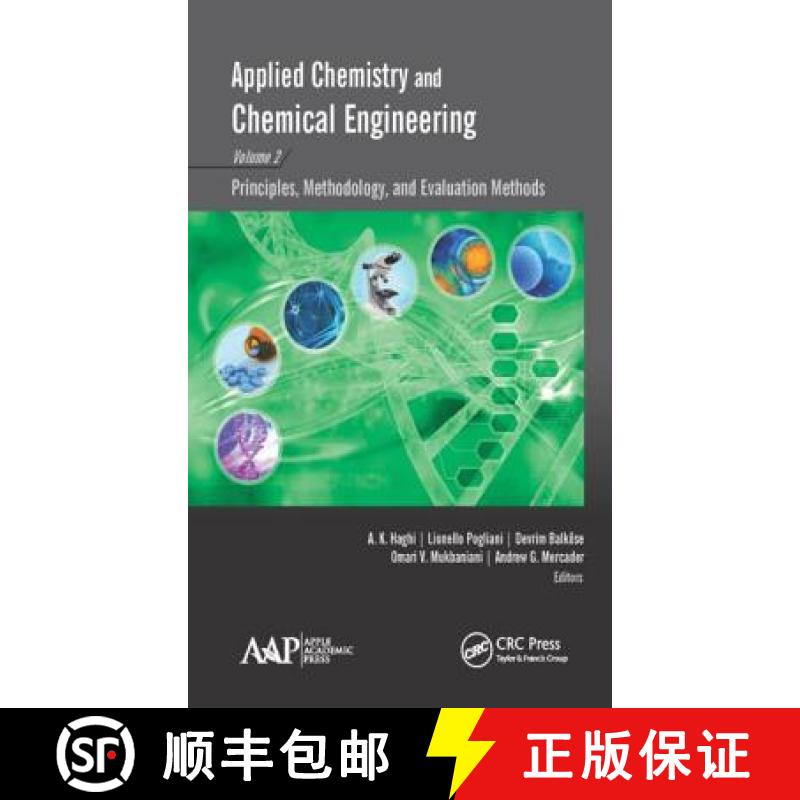 【3-4周达】Applied Chemistry and Chemical Engineering, Volume 2: Principles, Methodology, and Evaluat... [9781771885584]