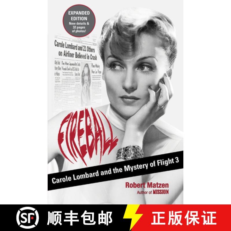 预订 Fireball: Carole Lombard and the Mystery of Flight 3 [9780996274098]