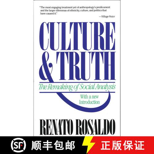 【3-4周达】Culture & Truth: The Remaking of Social Analysis (Revised Edition) [9780807046234]