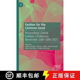 November 4周达 the for Good Conference 16th Global Fashion Proceedings 9783031502514 ... Common