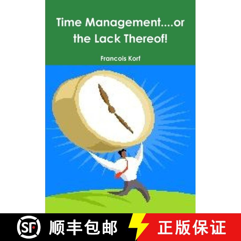 【2-3周达】Time Management....or the Lack Thereof! [9781312030268]