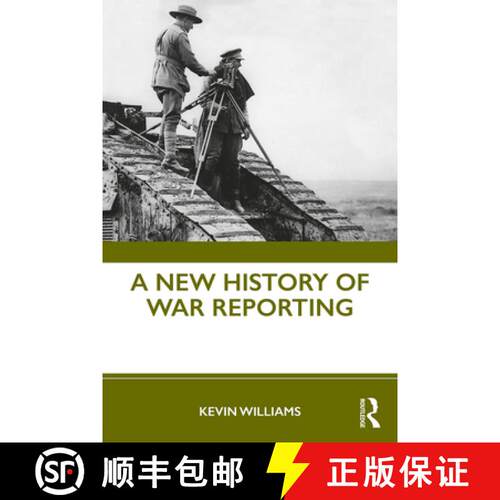 【3-4周达】A New History of War Reporting [9780415694988]