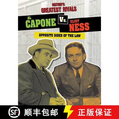 【3-4周达】Al Capone vs. Eliot Ness: Opposite Sides of the Law [9781482422108]
