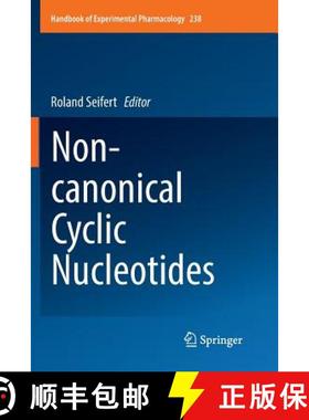 【3-4周达】Non-Canonical Cyclic Nucleotides [9783319849591]