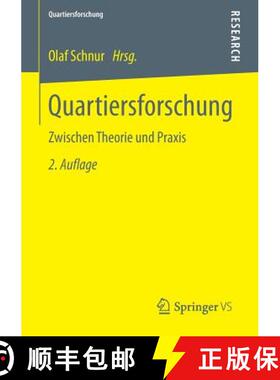 【3-4周达】Quartiersforschung : Zwischen Theorie und Praxis (2., aktualisierte u. erw. Aufl. 2014) [9783531199627]