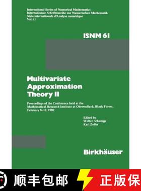 【3-4周达】Multivariate Approximation Theory II: Proceedings of the Conference held at the Mathematic... [9783034871914]