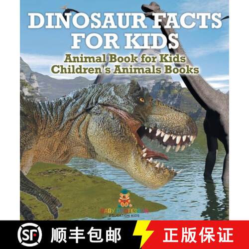 【3-4周达】精装 Dinosaur Facts for Kids - Animal Book for Kids | Children's Animal Books [9798869411730]