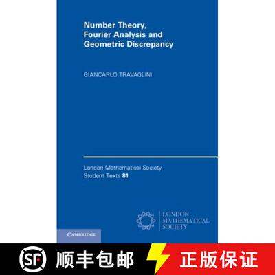 【3-4周达】Number Theory, Fourier Analysis and Geometric Discrepancy: - Number Theory, Fourier Analys... [9781107619852]