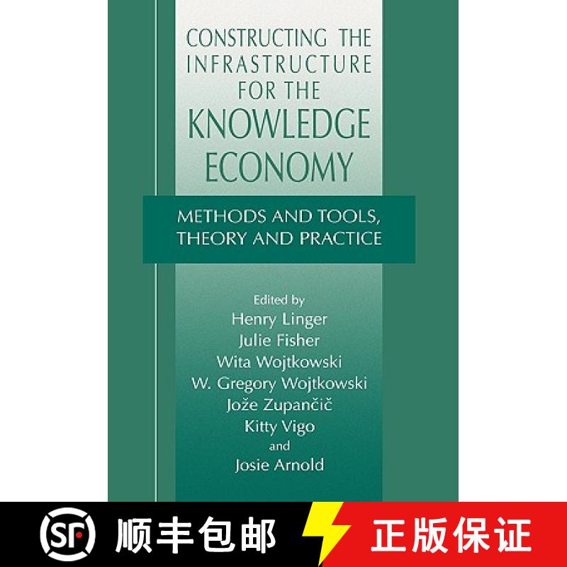 【3-4周达】Constructing the Infrastructure for the Knowledge Economy: Methods and Tools, Theory and P... [9780306485541]