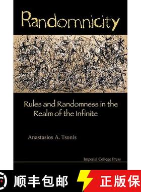 【3-4周达】Randomnicity: Rules and Randomness in the Realm of the Infinite [9781848162051]