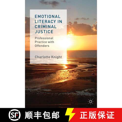 【3-4周达】精装 Emotional Literacy in Criminal Justice: Professional Practice with Offenders [9781137273208]