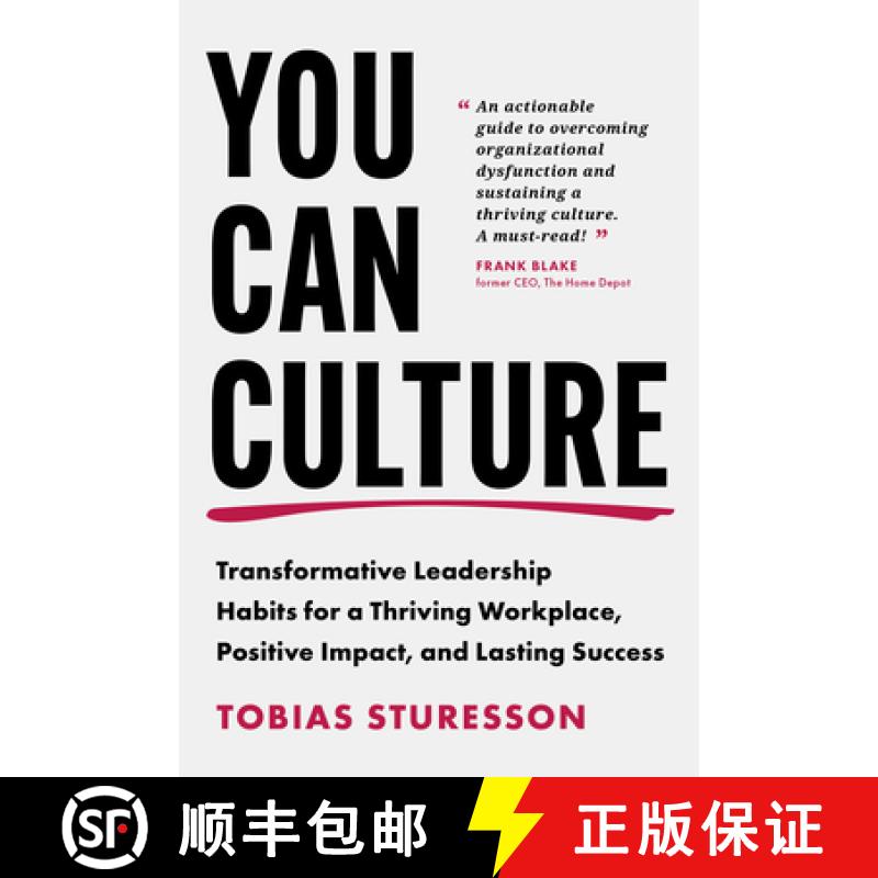 【3-4周达】You Can Culture: Transformative Leadership Habits for a Thriving Workplace, Positive Impac... [9798891381544]