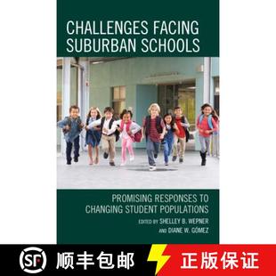 Challenges Promising 预订 Changing 9781475832822 Suburban Populations Facing Schools Student Responses