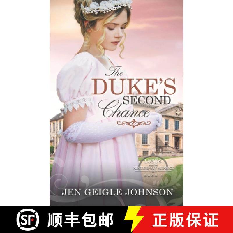 预订 The Duke's Second Chance: Clean Regency Romance [9781734128802]