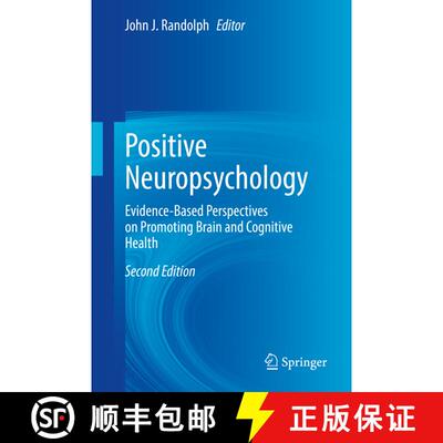 【3-4周达】Positive Neuropsychology : Evidence-Based Perspectives on Promoting Brain and Cognitive He... [9783031113888]