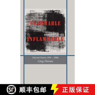 【3-4周达】Flammable, Inflammable: Poems, 1991-2006 [9781887853224]