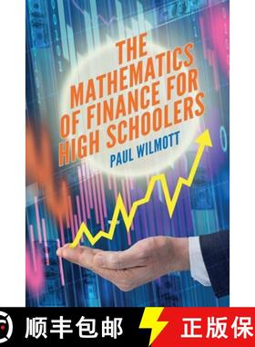 【3-4周达】The Mathematics of Finance for High Schoolers [9781916081659]