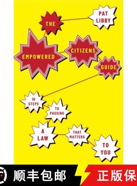 【3-4周达】The Empowered Citizens Guide: 10 Steps to Passing a Law That Matters to You [9780197601631]