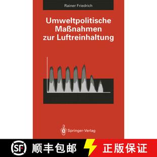 【3-4周达】Umweltpolitische Maßnahmen zur Luftreinhaltung : Kosten-Nutzen-Analyse [9783642509896]