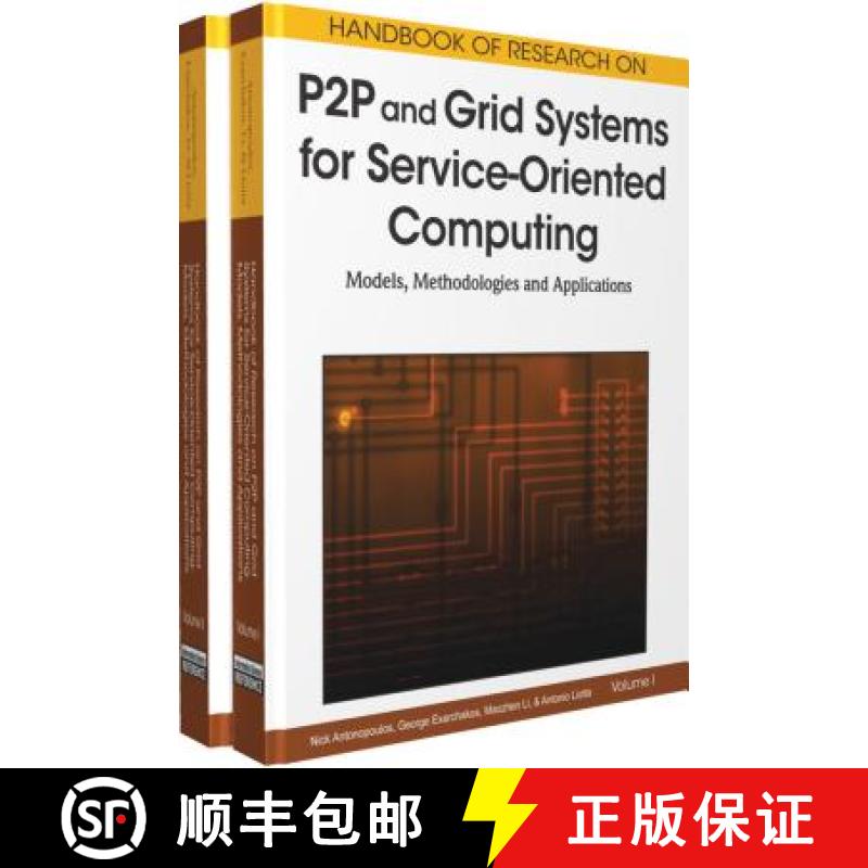 【3-4周达】Handbook of Research on P2P and Grid Systems for Service-Oriented Computing: Models, Metho... [9781615206865]