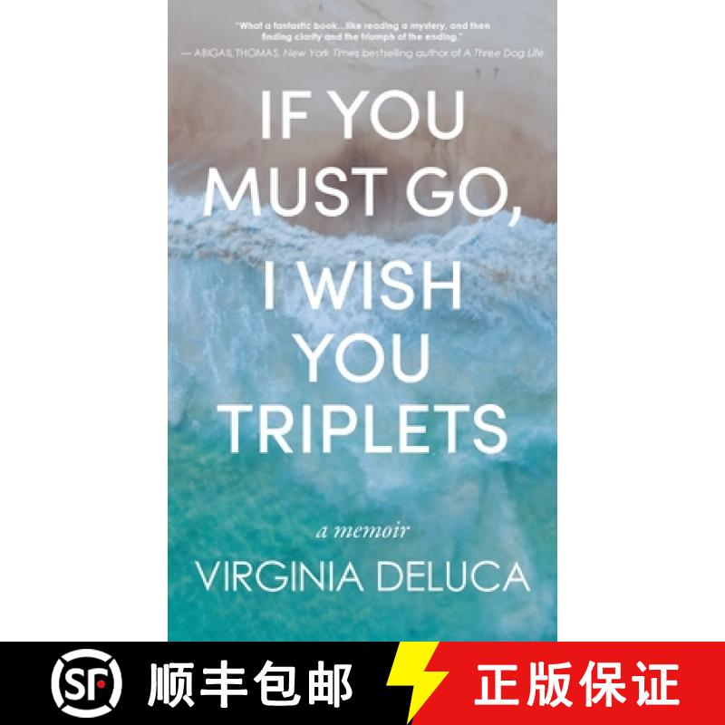 【3-4周达】If You Must Go, I Wish You Triplets [9781627205542]