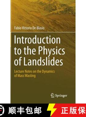 【3-4周达】Introduction to the Physics of Landslides: Lecture Notes on the Dynamics of Mass Wasting [9789400711211]