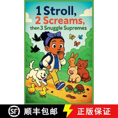 【3-4周达】1 Stroll, 2 Screams, then 3 Snuggle Supremes [9798230174820]