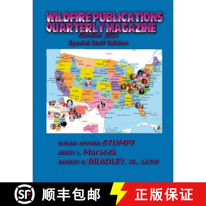【3-4周达】Wildfire Publications, LLC Quarterly Magazine October 2024 Special Staff Edition [9781300901587]