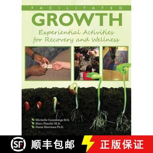 for Experiential Recovery Activi... Facilitated Wellness 4周达 9781524920777 Growth and Activities