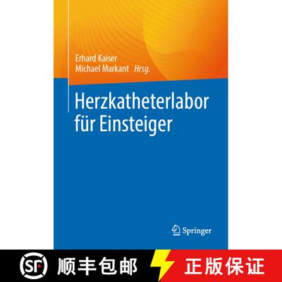 【3-4周达】Herzkatheterlabor fuer Einsteiger [9783662671672]