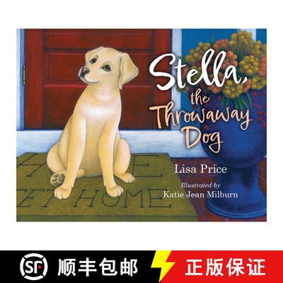 【3-4周达】Stella, the Throwaway Dog [9798218313074]