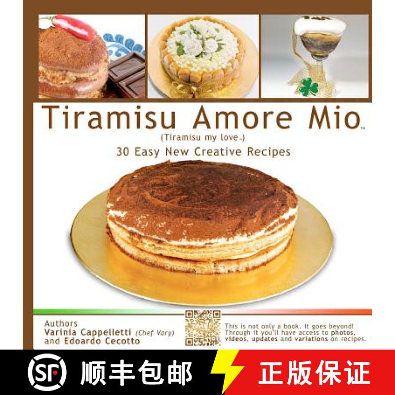 【3-4周达】Tiramisu amore mio: Tiramisu My Love [9780615610238]