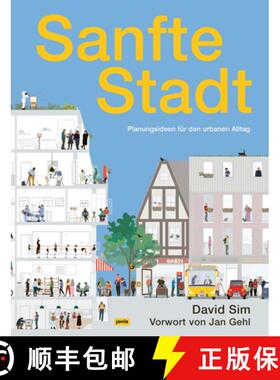 【3-4周达】Sanfte Stadt : Planungsideen für den urbanen Alltag [9783868597479]