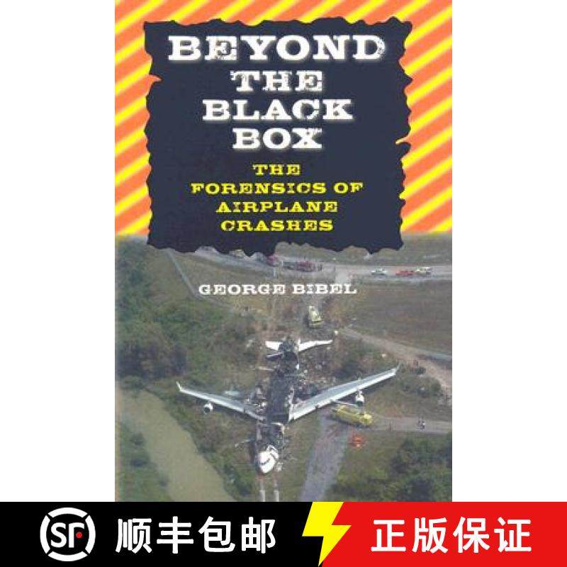 预订 Beyond the Black Box: The Forensics of Airplane Crashes [9780801886317]