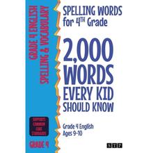 【4周达】Spelling Words for 4th Grade: 2,000 Words Every Kid Should Know (Grade 4 English Ages 9-10) [9781912956302]