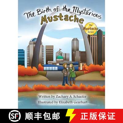 【3-4周达】The Birth of the Mysterious Mustache [9780692421963]