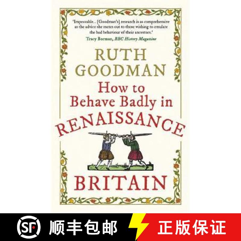 【2-3周达】How to Behave Badly in Renaissance Britain [9781789292664]