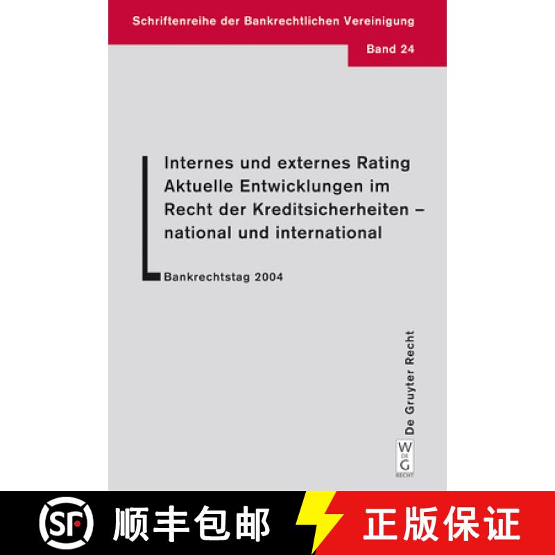 【3-4周达】Internes Und Externes Rating. Aktuelle Entwicklungen Im Recht Der Kreditsicherheiten - Nat... [9783899491852]