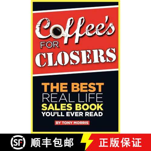 【3-4周达】Coffee's for Closers: The Best Real Life Sales Book You'll Ever Read [9781909395534]