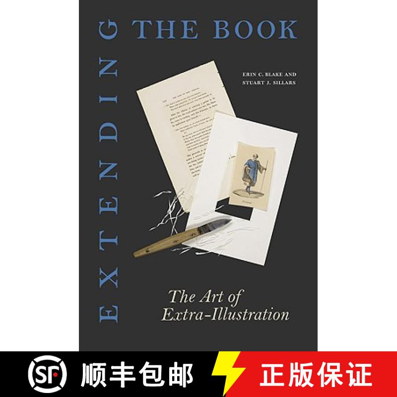 【3-4周达】Extending the Book: The Art of Extra-Illustration [9780295990231]