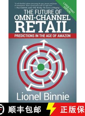 预订 The Future of Omni-Channel Retail: Predictions in the Age of Amazon [9781945847097]