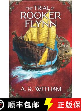 【3-4周达】The Trial of Rooker Flynn: Locke Institute Trilogy Book 2 [9798987407257]