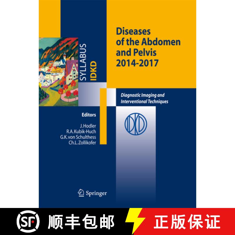 【3-4周达】Diseases of the Abdomen and Pelvis: Diagnostic Imaging and Interventional Techniques [9788847056589]