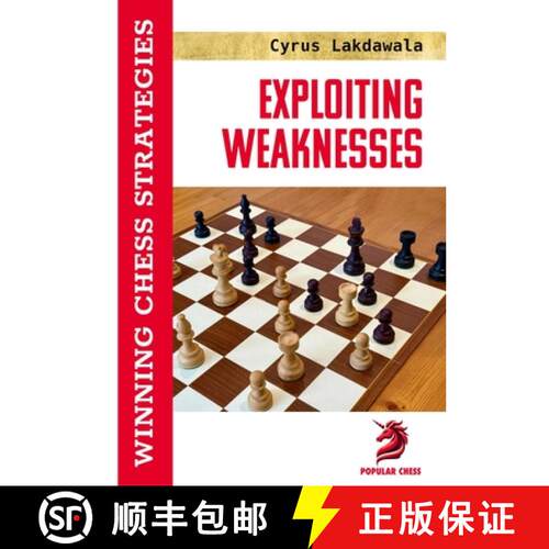 【3-4周达】精装 Exploiting Weaknesses: Winning Chess Strategies [9781836840459]