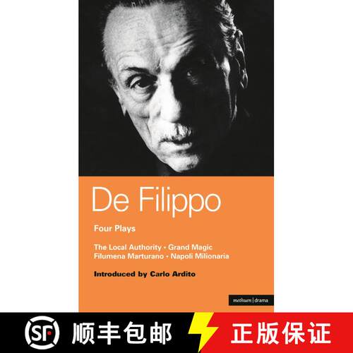【3-4周达】De Filippo Four Plays: The Local Authority; Grand Magic; Filumena; Marturano - Local Autho... [9780413666208]
