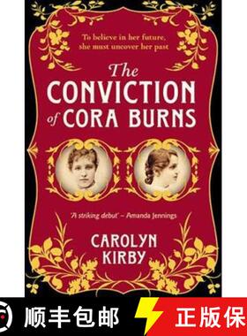 【3-4周达】The Conviction of Cora Burns [9780857303271]