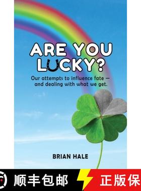 【3-4周达】Are You Lucky? Our Attempts to Influence Fate -- and Dealing with What We Get [9781964100319]
