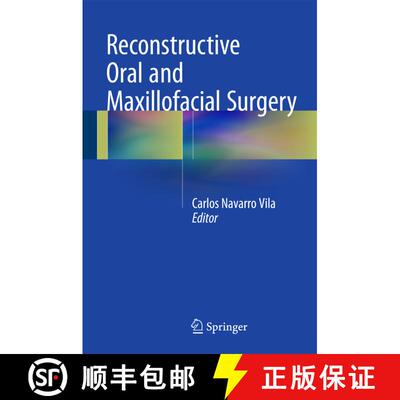 【3-4周达】精装 Reconstructive Oral and Maxillofacial Surgery [9783319204864]